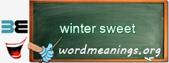 WordMeaning blackboard for winter sweet